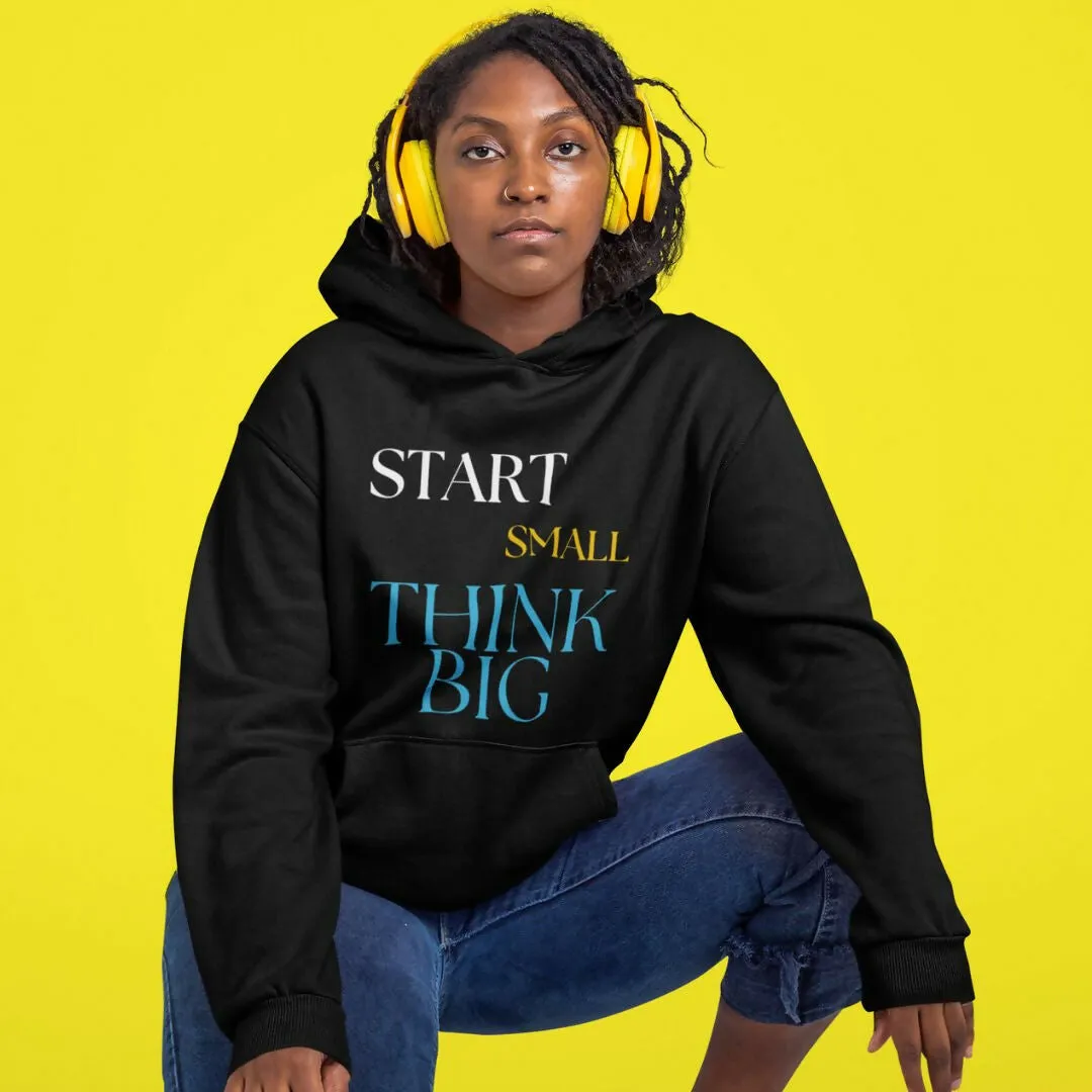 THINK BIG Unisex Hoodie